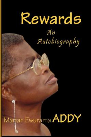 Carte Rewards. an Autobiography Marian Ewurama Addy