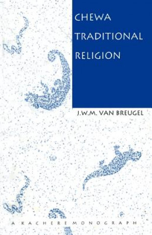 Book Chewa Traditional Religion J. W. M. van Breugel