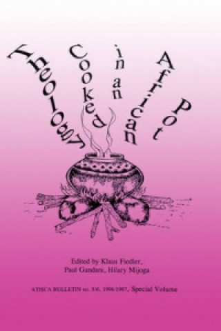 Kniha Theology Cooked in an African Pot Klaus Fielder
