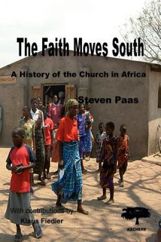 Книга Faith Moves South Klaus Fiedler