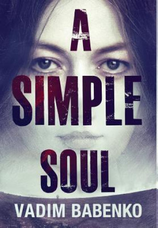 Knjiga Simple Soul Vadim Babenko