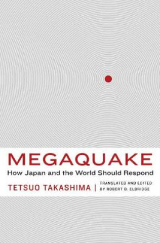 Kniha Megaquake Tetsuo Takashima