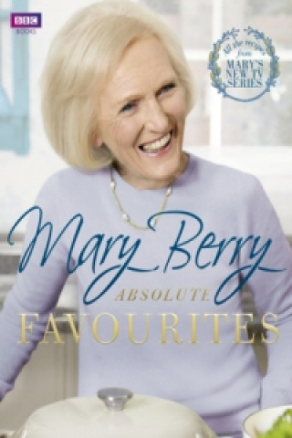 Könyv Mary Berry's Absolute Favourites Mary Berry