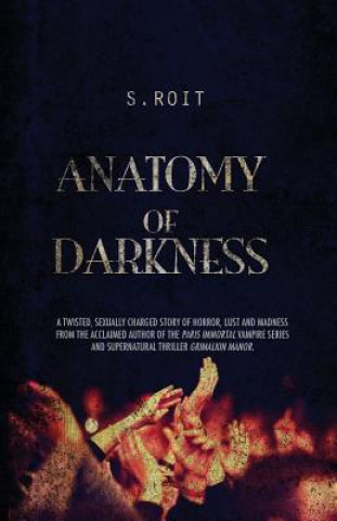 Carte Anatomy of Darkness S Roit