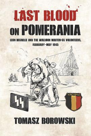 Kniha Last Blood on Pomerania Tomasz Borowski