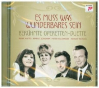 Audio Es muss was Wunderbares sein - Berühmte Operetten-Duette, 1 Audio-CD Various