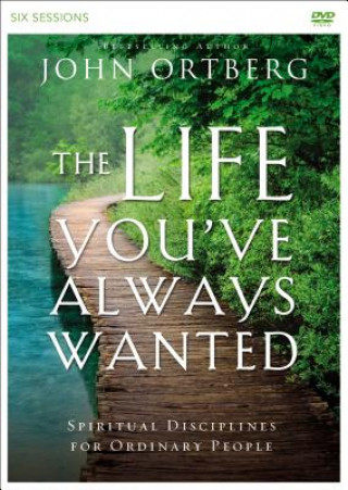 Videoclip Life You've Always Wanted Video Study John Ortberg