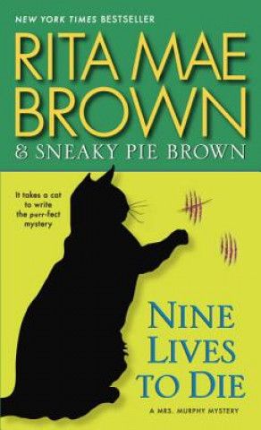 Könyv Nine Lives To Die Rita Mae Brown
