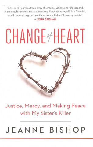 Könyv Change of Heart Jeanne Bishop