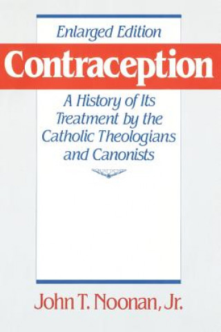 Książka Contraception John T. Noonan