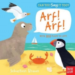 Book Can You Say It Too? Arf! Arf! Sebastien Braun