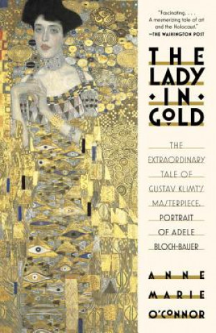 Book Lady in Gold Anne-Marie O'Connor
