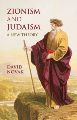 Livre Zionism and Judaism David Novak