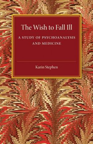 Kniha Wish to Fall Ill Karin Stephen