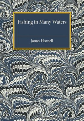 Książka Fishing in Many Waters James Hornell