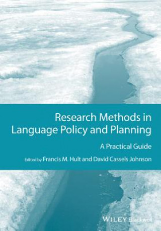 Carte Research Methods in Language Policy and Planning - A Practical Guide Francis M. Hult