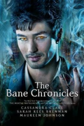 Книга The Bane Chronicles Cassandra Clare