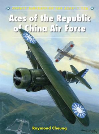 Book Aces of the Republic of China Air Force Raymond Cheung