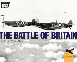 Kniha Battle of Britain Kate Moore
