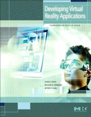 Kniha Developing Virtual Reality Applications Alan B. Craig