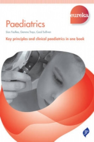 Carte Eureka: Paediatrics Sian Foulkes