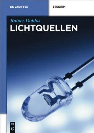 Kniha Lichtquellen Rainer Dohlus