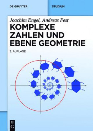 Kniha Komplexe Zahlen und ebene Geometrie Joachim Engel