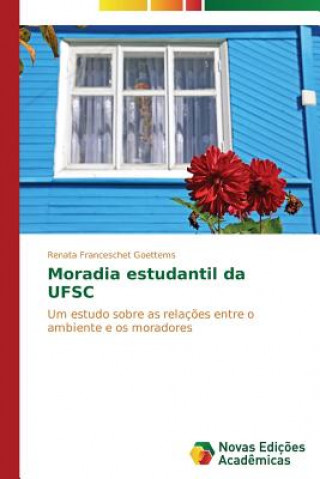 Buch Moradia estudantil da UFSC Goettems Renata