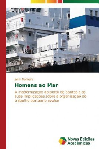 Kniha Homens ao Mar Monteiro Jamir
