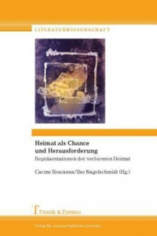 Kniha Heimat als Chance und Herausforderung Carme Bescansa