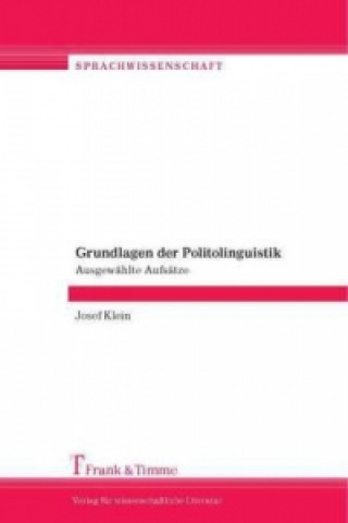 Kniha Grundlagen der Politolinguistik Josef Klein