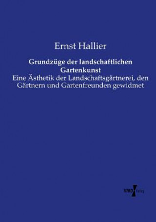 Carte Grundzuge der landschaftlichen Gartenkunst Ernst Hallier
