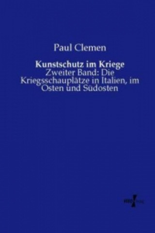 Книга Kunstschutz im Kriege Paul Clemen