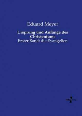 Kniha Ursprung und Anfange des Christentums Eduard Meyer