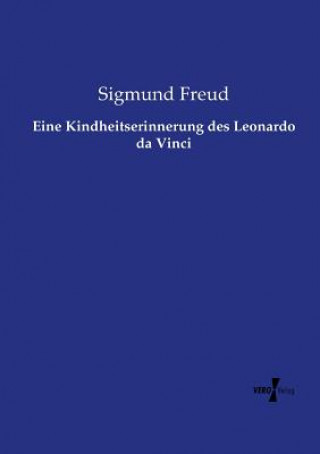 Книга Eine Kindheitserinnerung des Leonardo da Vinci Sigmund Freud