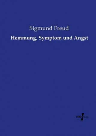 Carte Hemmung, Symptom und Angst Sigmund Freud