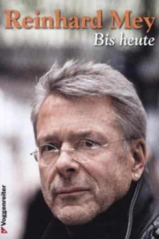 Printed items Bis heute Reinhard Mey