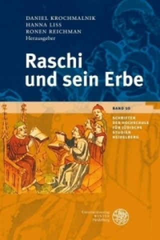 Книга Raschi und sein Erbe Ronen Reichman