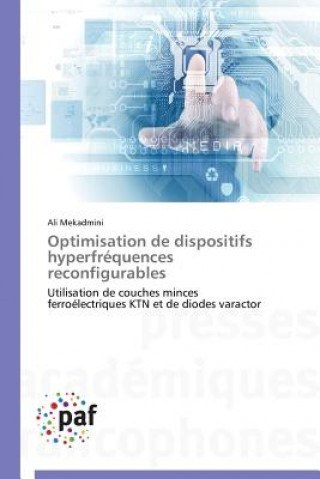 Książka Optimisation de Dispositifs Hyperfrequences Reconfigurables Mekadmini-A