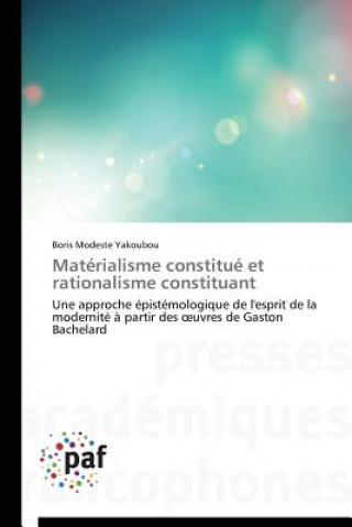 Книга Materialisme Constitue Et Rationalisme Constituant Yakoubou-B