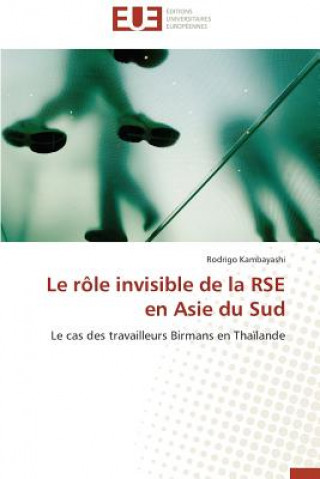 Könyv Le R le Invisible de la Rse En Asie Du Sud Kambayashi-R