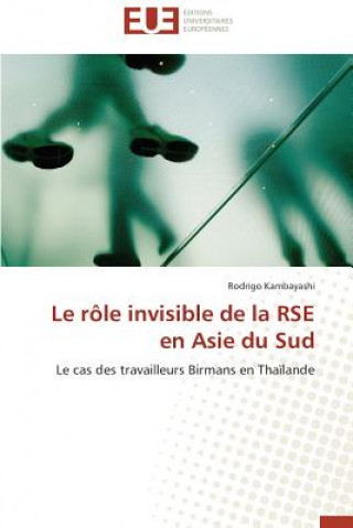 Livre Le R le Invisible de la Rse En Asie Du Sud Kambayashi-R