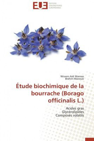 Könyv tude Biochimique de la Bourrache (Borago Officinalis L.) 