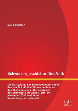 Carte Schweizergeschichte furs Volk David Christen