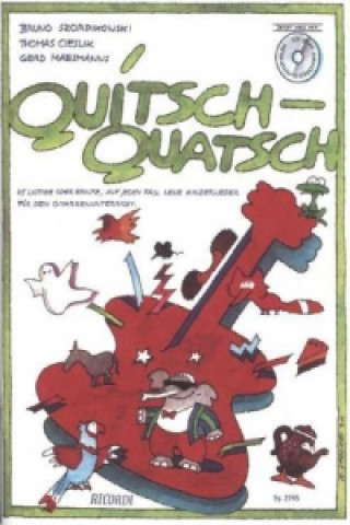 Materiale tipărite Quitsch-Quatsch, für Gitarre, m. Audio-CD Bruno Szordikowski