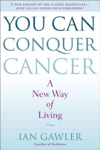 Carte You Can Conquer Cancer Ian Gawler