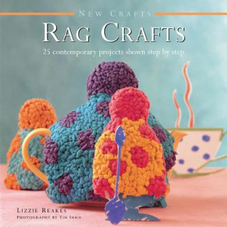 Könyv New Crafts: Rag Crafts Lizzie Reakes