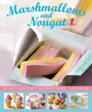 Livre Marshmallows and Nougat Carol Pastor