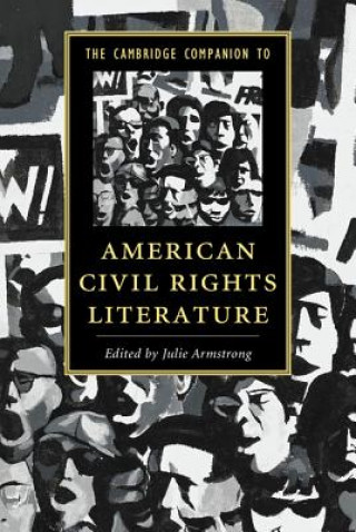 Könyv Cambridge Companion to American Civil Rights Literature Julie Armstrong