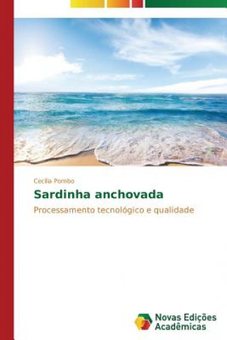 Книга Sardinha anchovada Pombo Cecilia